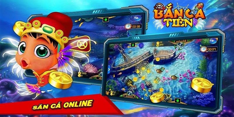 Tổng quan về game bắn cá tiên